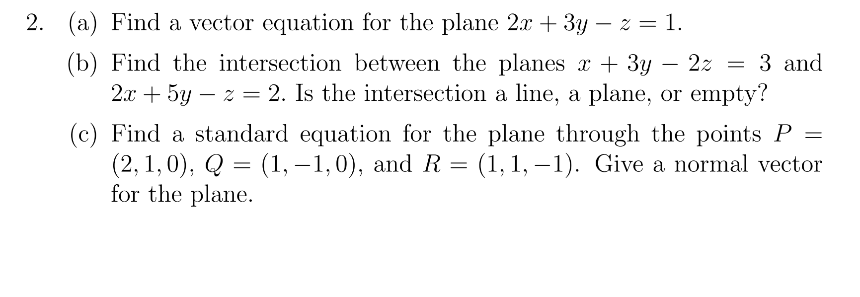 Solved (a) ﻿Find a vector equation for the plane | Chegg.com