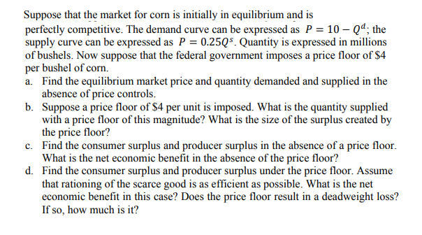 Solved Suppose that the market for corn is initially in | Chegg.com