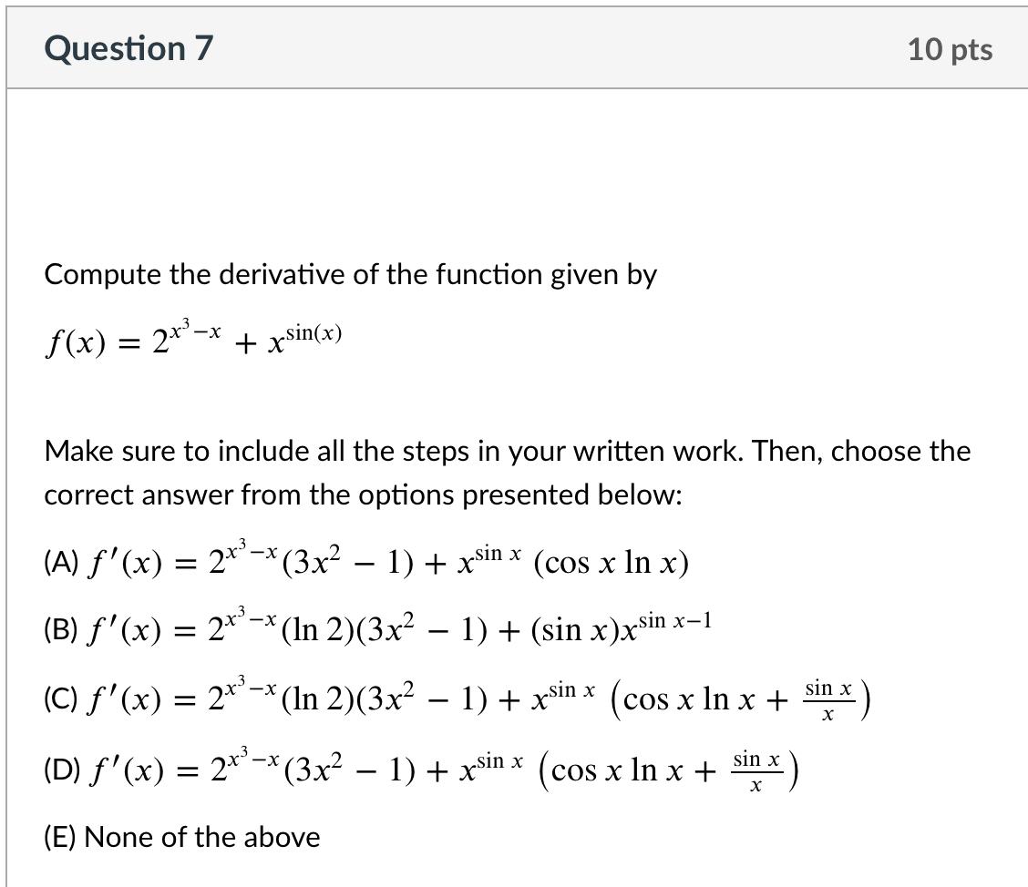 Solved Question 7 10 Pts Compute The Derivative Of The | Chegg.com