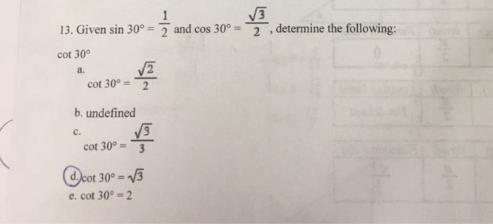 Solved Given sin 30 degree = 1/2 and cos 30 degree = | Chegg.com