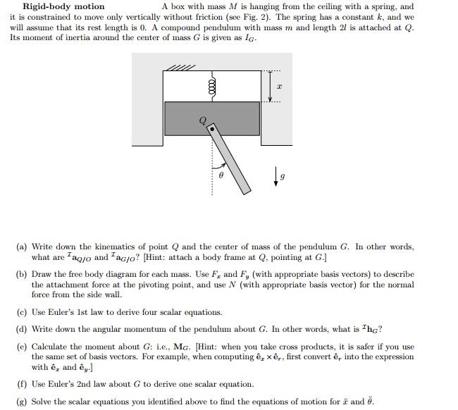 Rigid-body motion A box with mass M is hanging from | Chegg.com