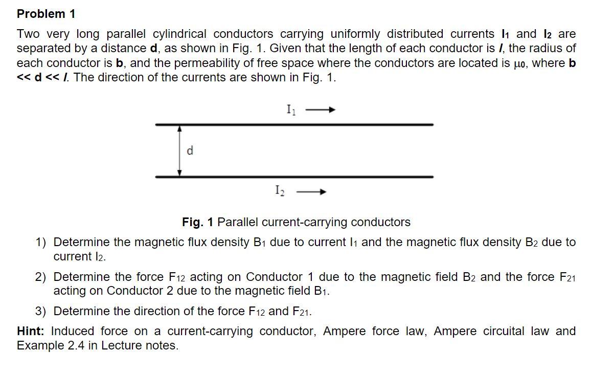 Solved Problem 1 Two Very Long Parallel Cylindrical | Chegg.com