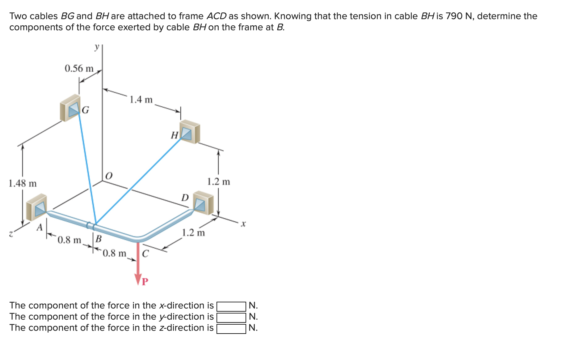 Solved Two Cables BG And BH Are Attached To Frame ACD As | Chegg.com