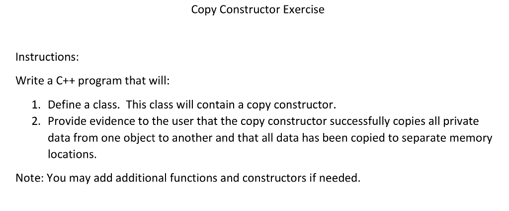 Solved Copy Constructor Exercise Instructions: Write a C++ | Chegg.com