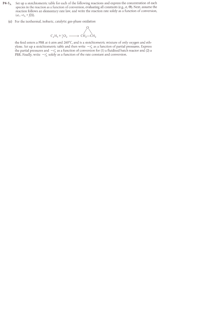 Solved P4-5 Set up a stoichiometric table for each of the | Chegg.com