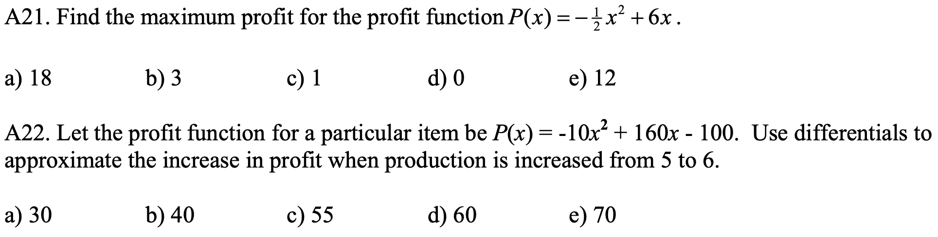 Solved A21. Find the maximum profit for the profit function | Chegg.com