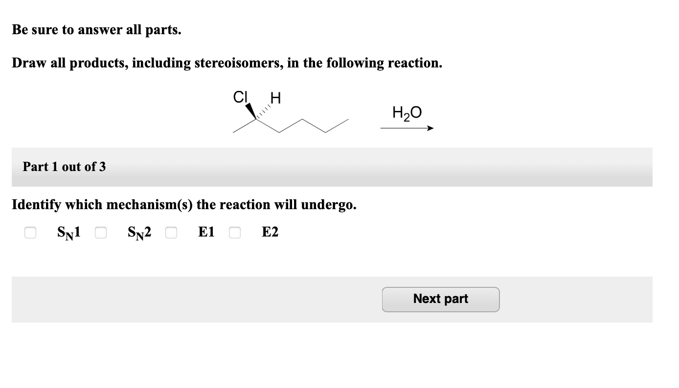 Solved Be sure to answer all parts. Draw all products,