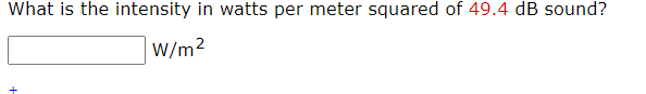 Solved What is the intensity in watts per meter squared of | Chegg.com