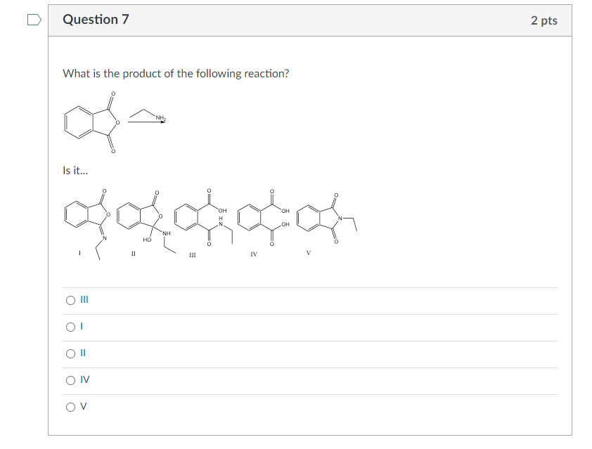 Solved Question 7 2 pts What is the product of the following | Chegg.com
