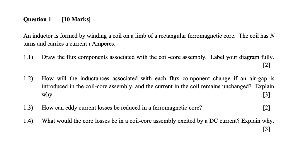 Solved An inductor is formed by winding a coil on a limb of | Chegg.com