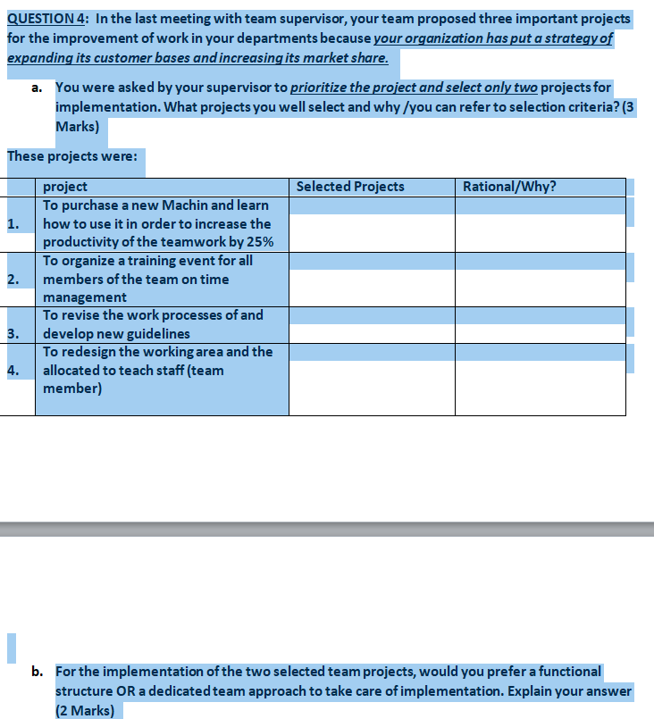 Solved QUESTION 4: In the last meeting with team supervisor, | Chegg.com