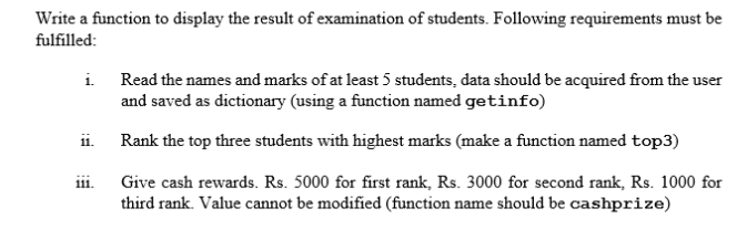 Solved Write a function to display the result of examination | Chegg.com