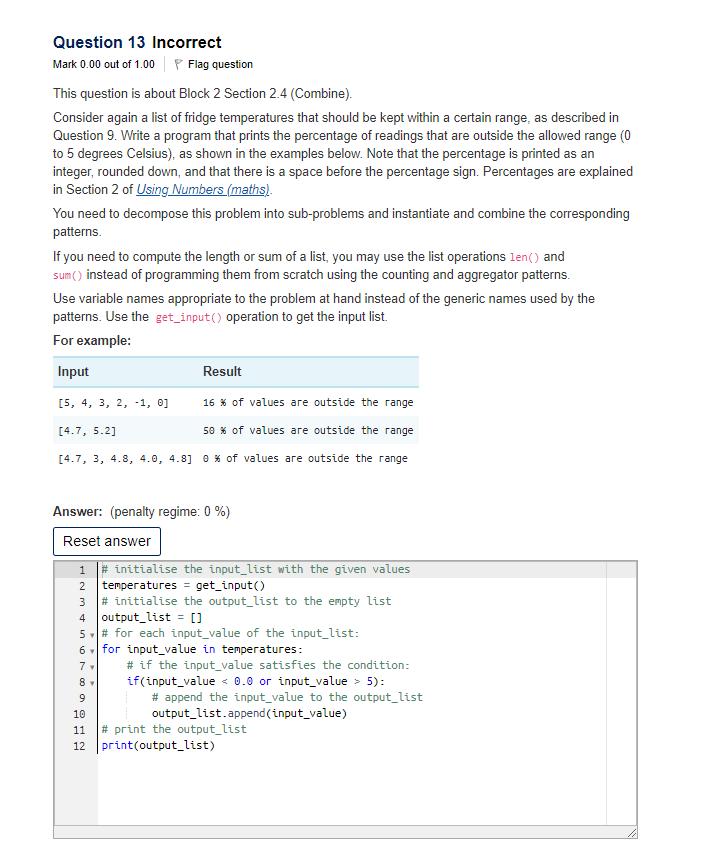 Solved Question 13 Incorrect Mark 0.00 out of 1.00 Flag | Chegg.com