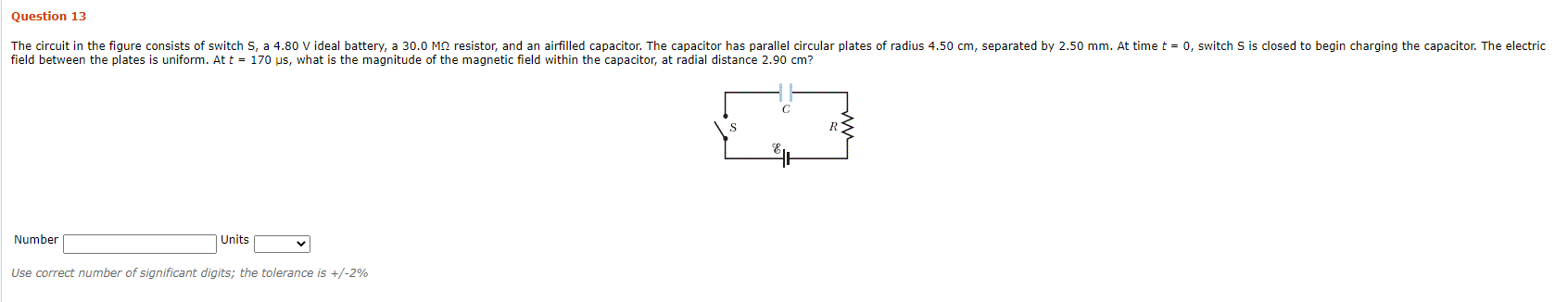 Solved Question 13 The circuit in the figure consists of | Chegg.com