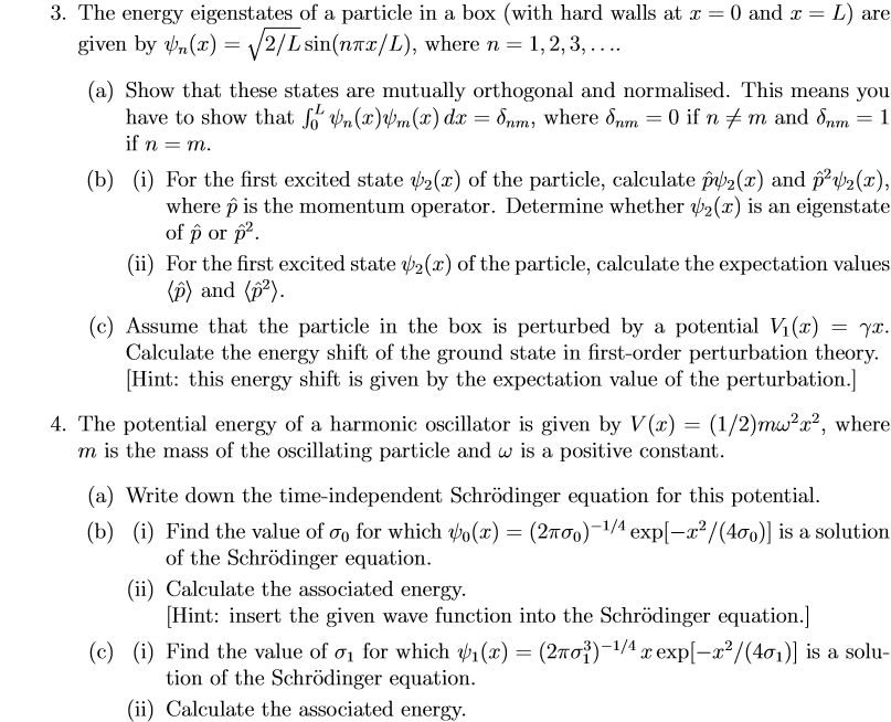 Solved 3. The energy eigenstates of a particle in a box | Chegg.com