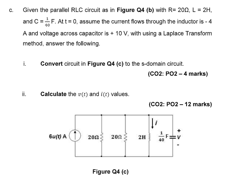 Solved C. Given The Parallel RLC Circuit As In Figure Q4 (b) | Chegg.com