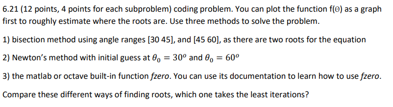 Solved 6.21 Aerospace engineers sometimes compute the | Chegg.com
