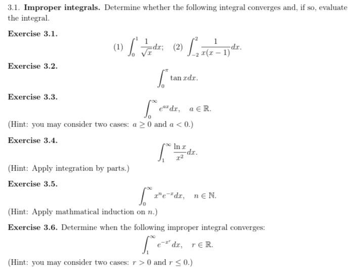 Solved 3.1. Improper integrals. Determine whether the | Chegg.com