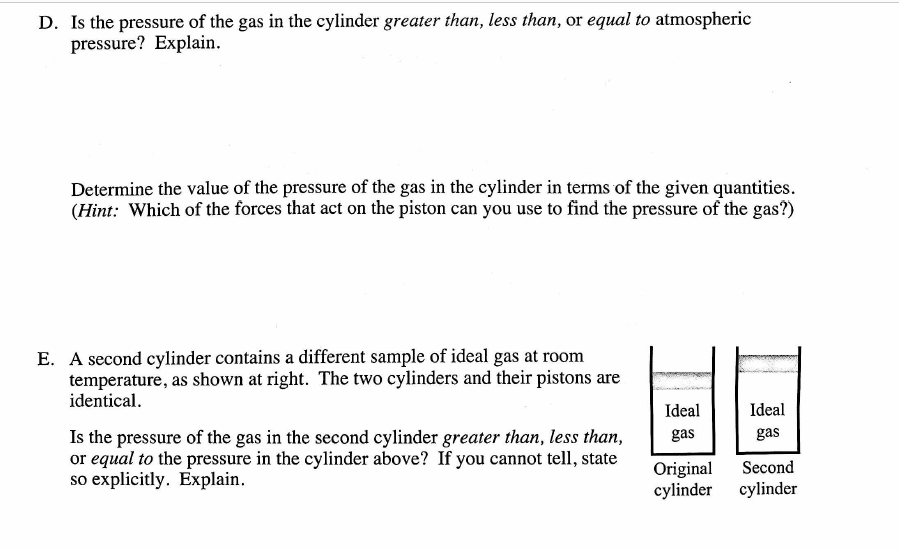 Solved I. Pressure A Cylinder Contains An Ideal Gas That Is | Chegg.com