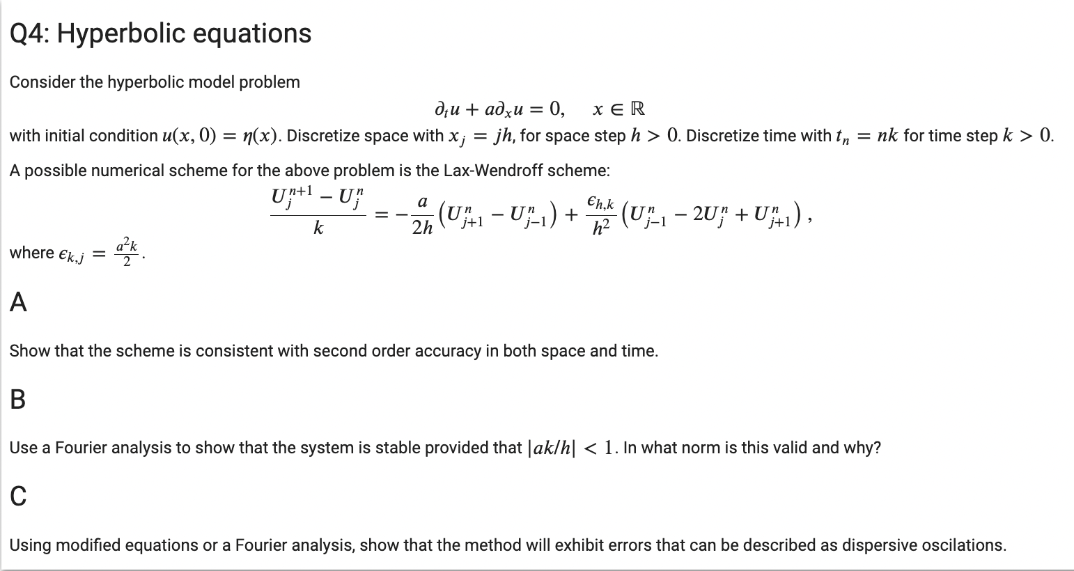 Solved Q4: Hyperbolic equations Consider the hyperbolic | Chegg.com