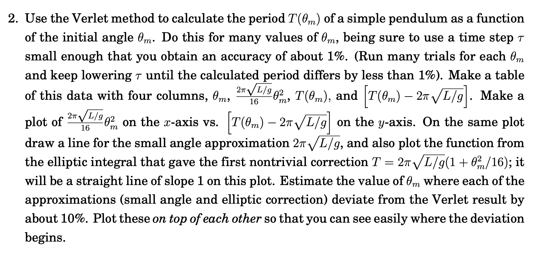 2. Use the Verlet method to calculate the period | Chegg.com