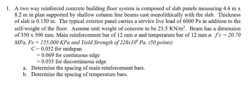 Solved 1. A two way reinforced concrete building floor | Chegg.com