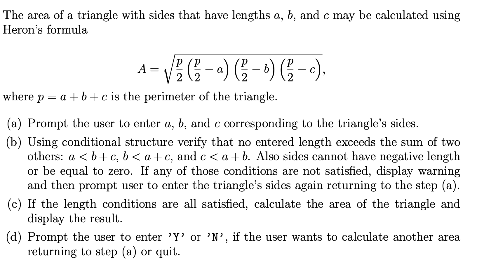 Solved The area of a triangle with sides that have lengths | Chegg.com