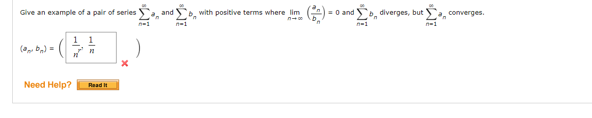 Solved Give an example of a pair of series ∑n=1∞an and | Chegg.com