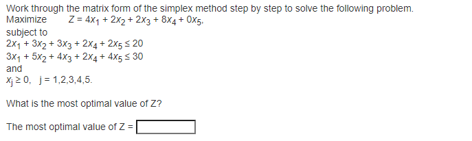 Solved Work through the matrix form of the simplex method | Chegg.com