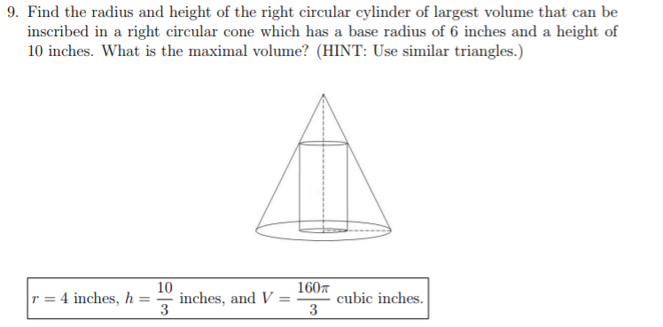 Solved 9. Find the radius and height of the right circular | Chegg.com