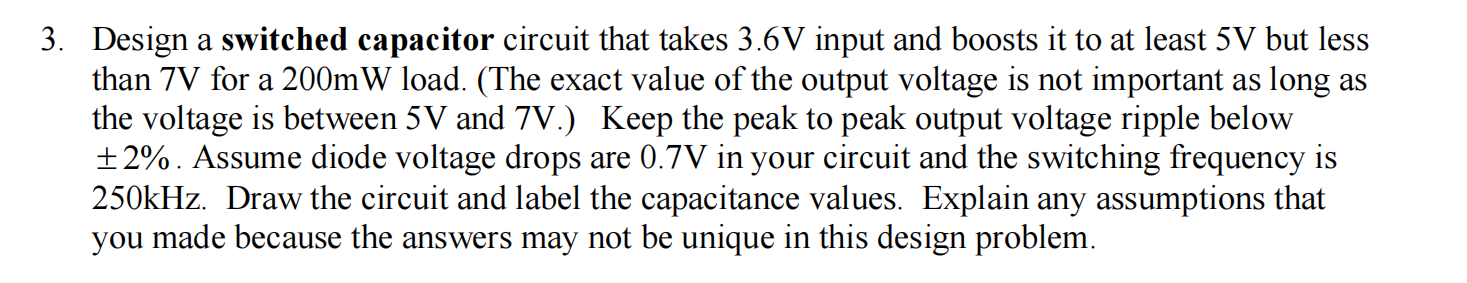 Solved 3. Design a switched capacitor circuit that takes | Chegg.com