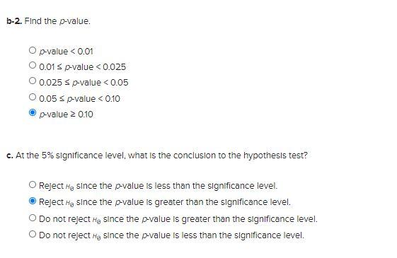 Solved B 2 Find The P Value O P Value 0 01 0 01 S Chegg Com
