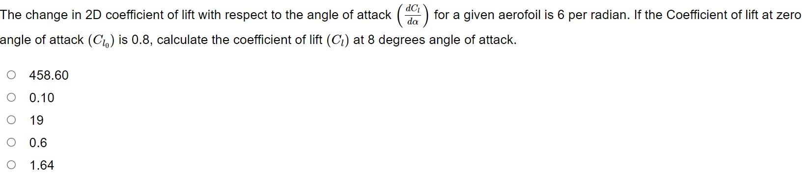 Solved dCi The change in 2D coefficient of lift with respect | Chegg.com