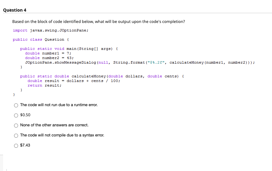 Solved Question 4 Based on the block of code identified | Chegg.com