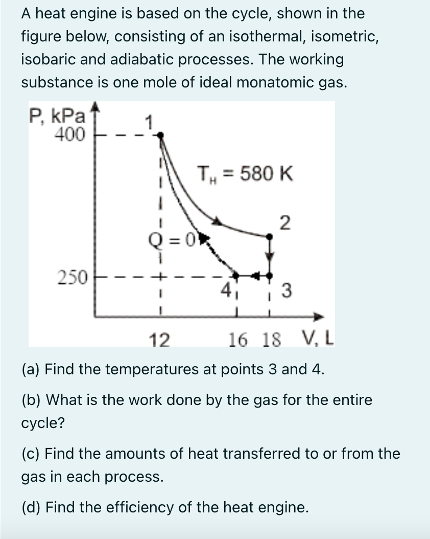 Solved A Heat Engine Is Based On The Cycle, Shown In The | Chegg.com