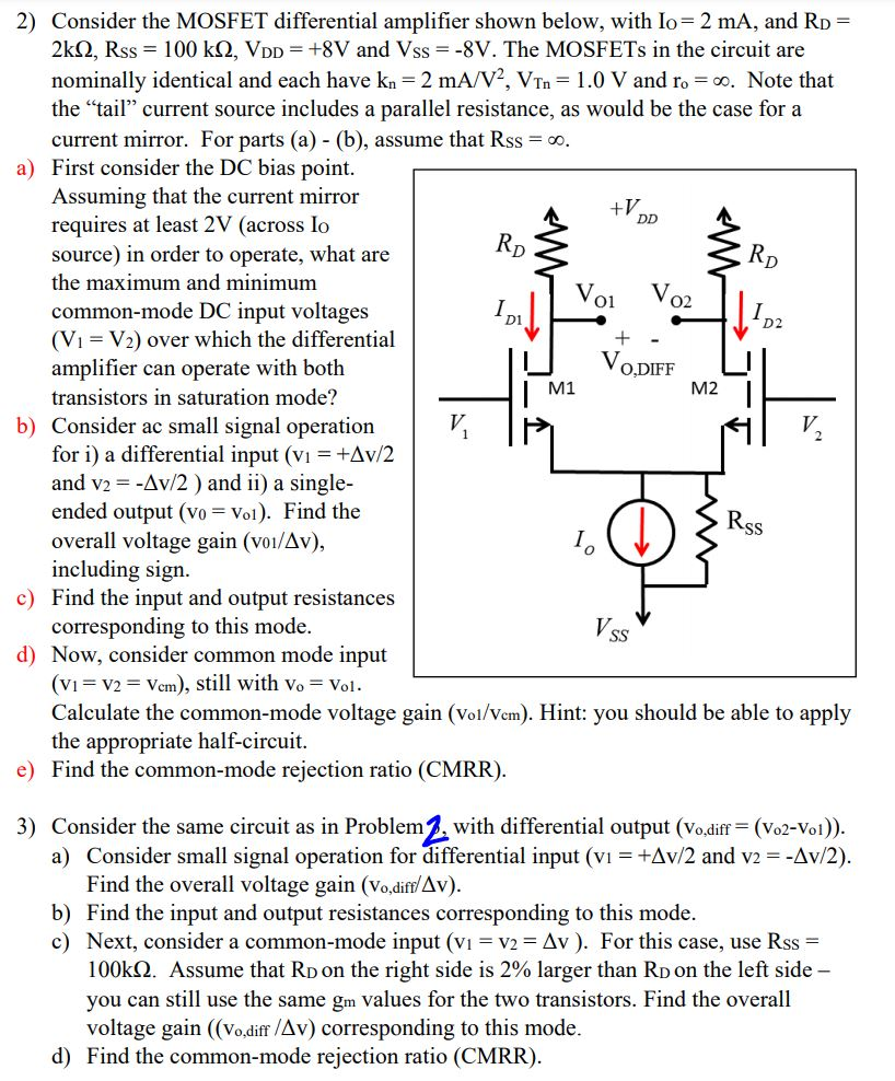 Solved 2) Consider the MOSFET differential amplifier shown | Chegg.com