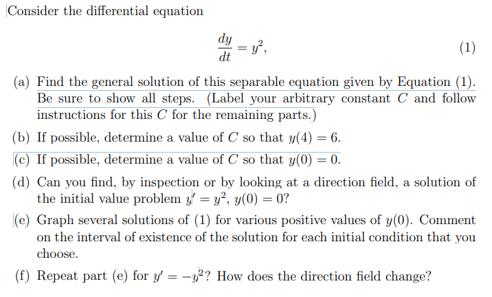 Solved Consider The Differential Equation Dtdy=y2, (a) Find | Chegg.com