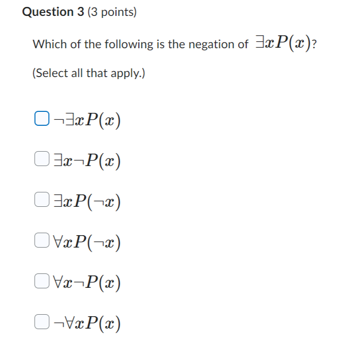 Solved Question 3 (3 points) Which of the following is the | Chegg.com