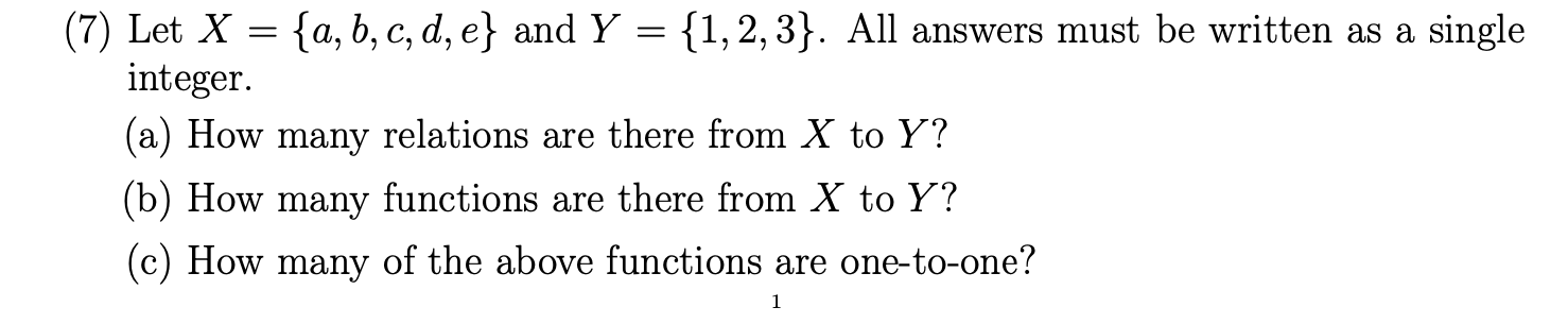 Solved 7 Let X {a B C D E} And Y {1 2 3} All Answers Must