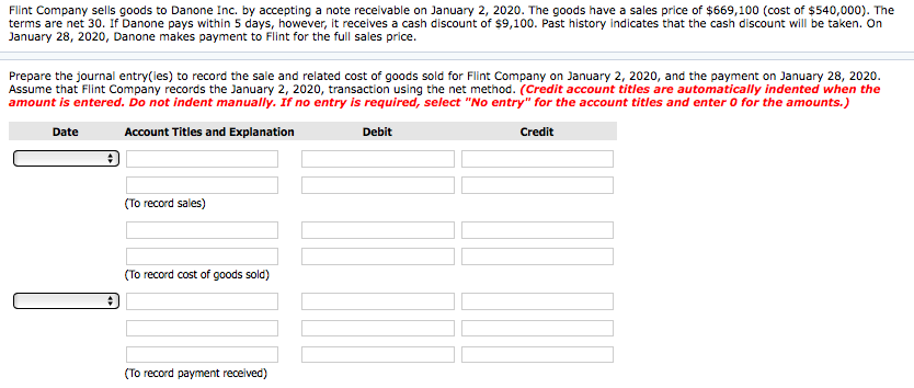 Solved Flint Company sells goods to Danone Inc. by accepting