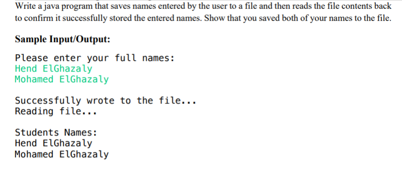 Solved Write a java program that saves names entered by the | Chegg.com