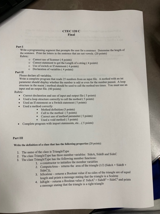Solved CTEC 120 C Final Part I Write a programming segment | Chegg.com