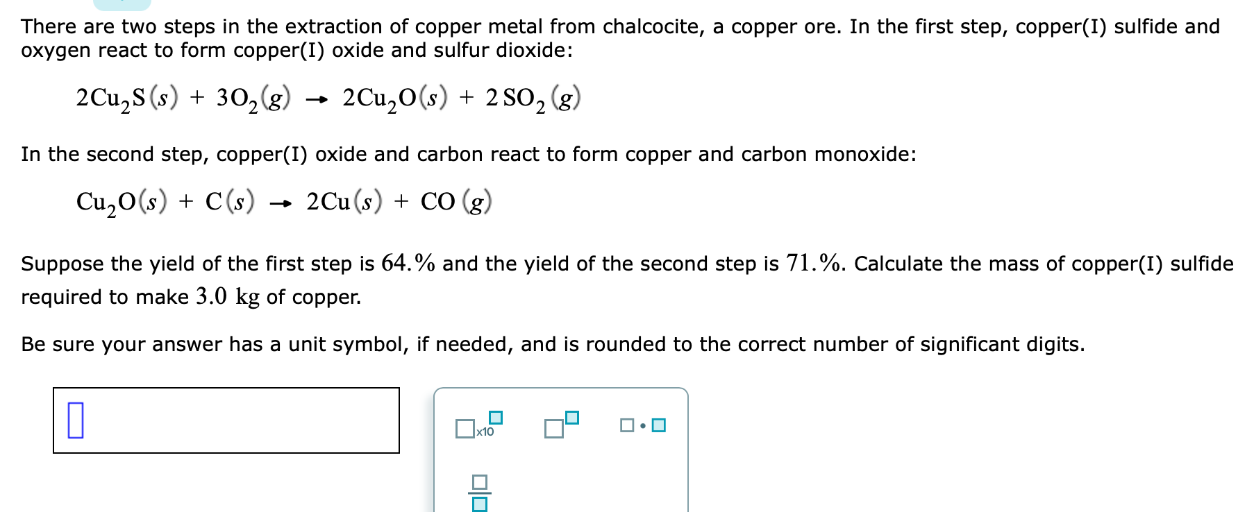 Solved There Are Two Steps In The Extraction Of Copper Metal | Chegg.com