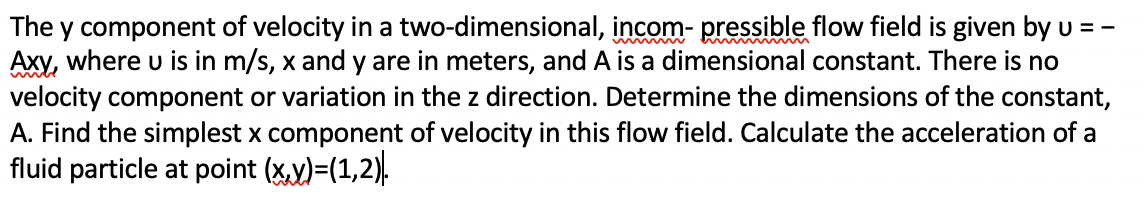 Solved The y component of velocity in a two-dimensional, | Chegg.com