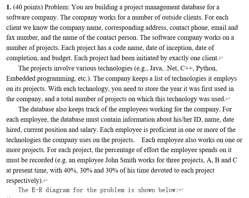 Solved 1. (40 points) Problem: You are building a project | Chegg.com