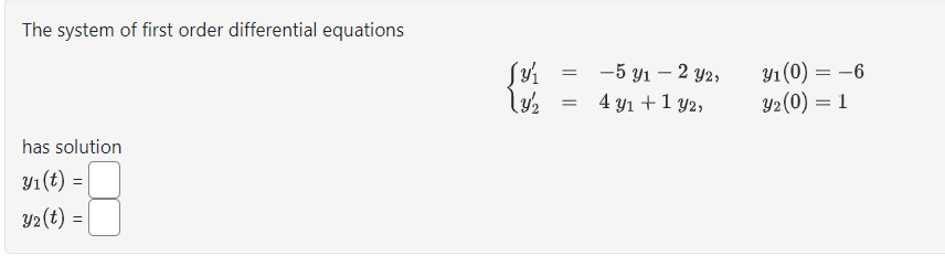 Solved The system of first order differential equations | Chegg.com