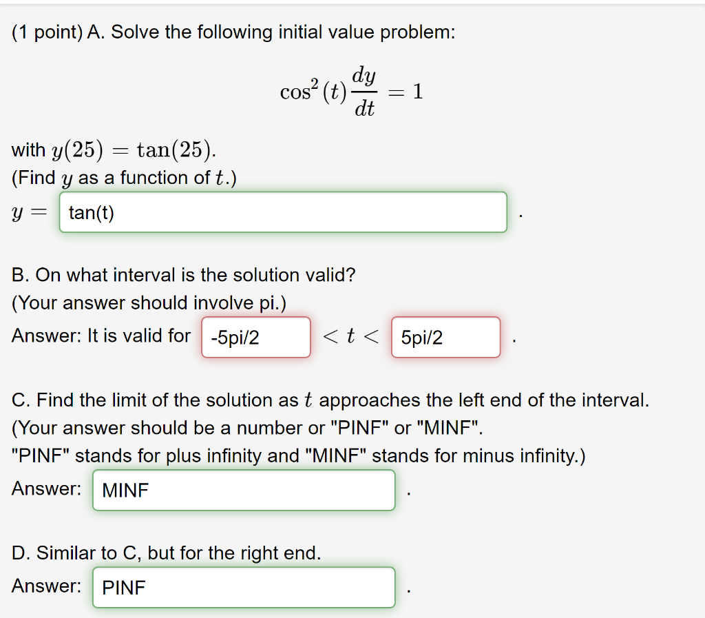 Solved (1 point) A. Solve the following initial value | Chegg.com