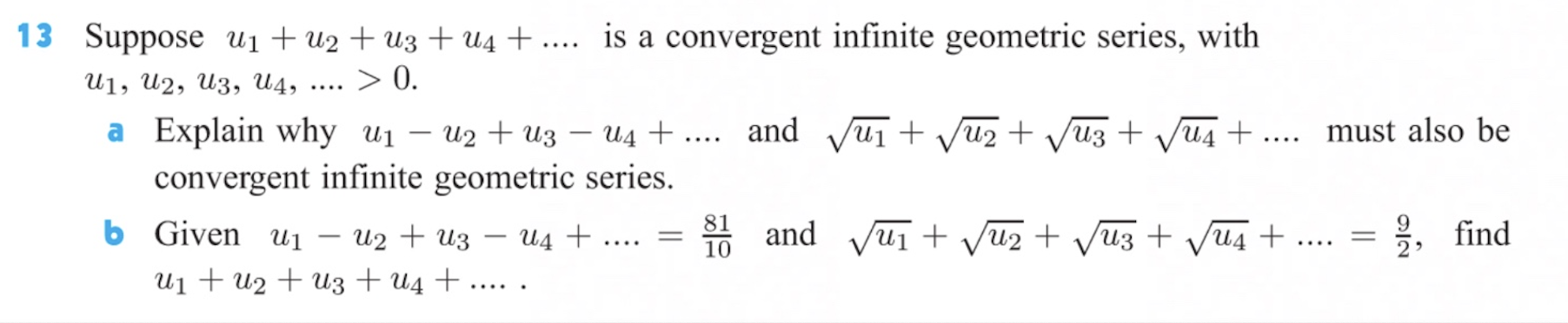 Solved 13 ﻿Suppose U1+u2+u3+u4+dots Is A Convergent Infinite | Chegg.com