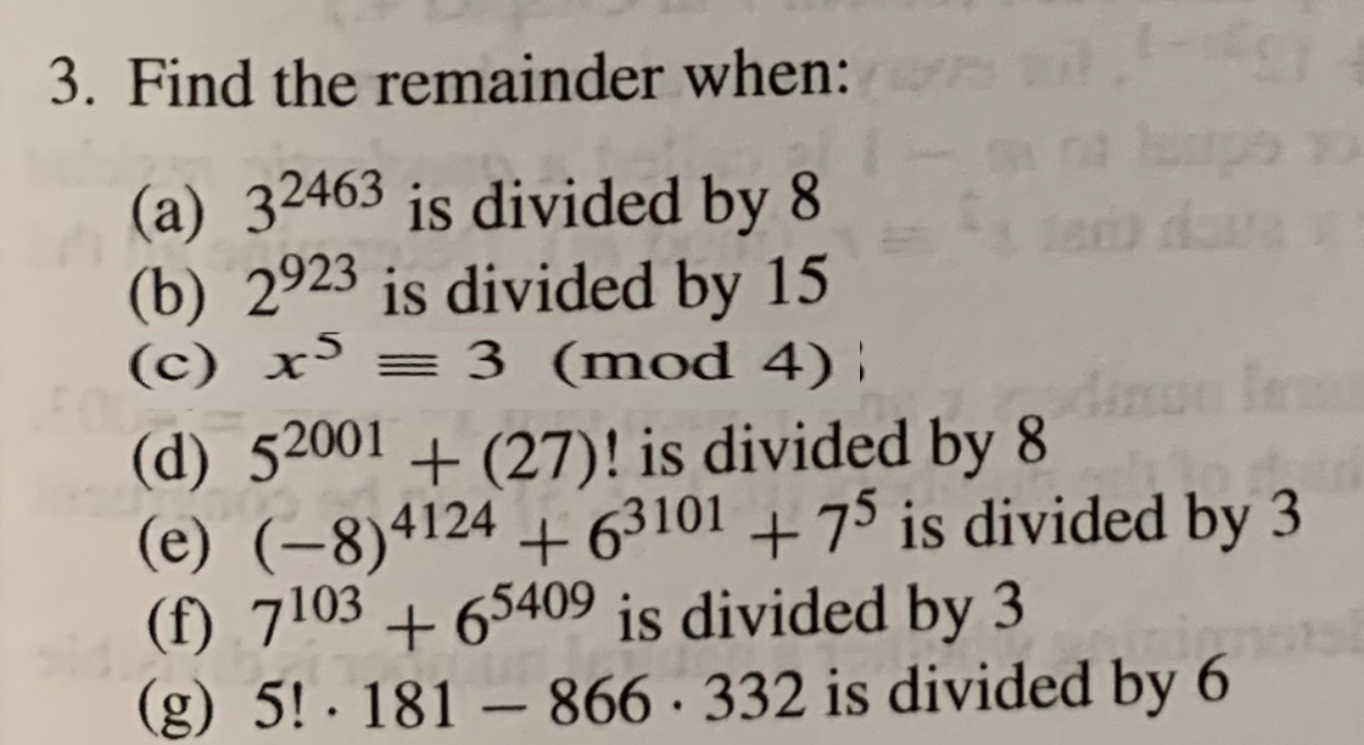 Solved 3. Find the remainder when: (a) 32463 is divided by 8 | Chegg.com