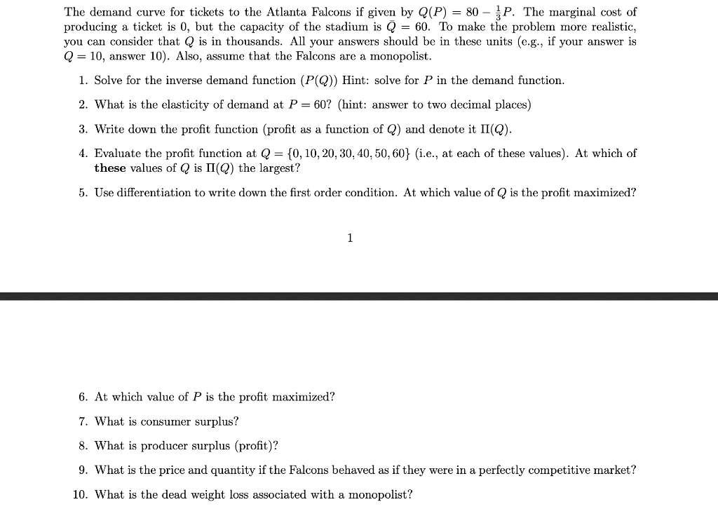 Solved The demand curve for tickets to the Atlanta Falcons